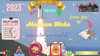 Abraham Hicks, Esther Hicks " Advice for improv artist " Portland