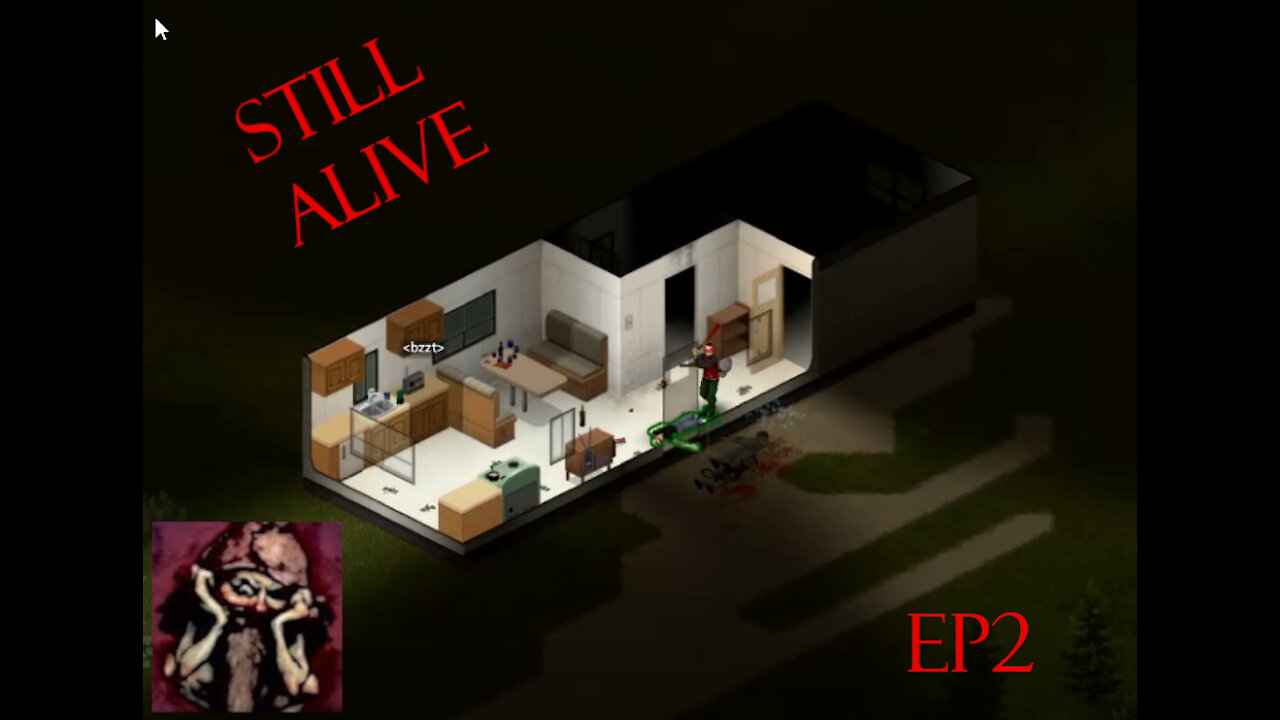 Still Alive You Can't Kill Me - Project Zombiod E2