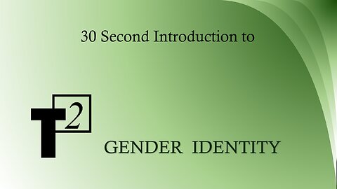 Gender Identity Introduction