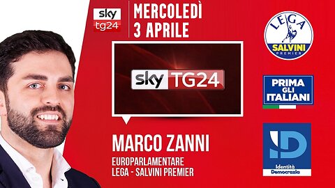 🔴 Interventi da Bruxelles del Pres. Gruppo ID in UE, On. Marco #Zanni, ospite a SkyTG24 (3/4/2024)