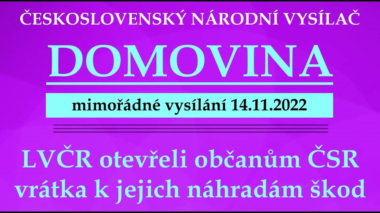 LVČR otevřeli občanům ČSR vrátka k jejich náhradám škod |14.11. 2022