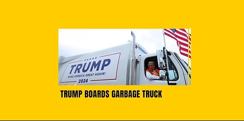 Donald Trump gets picked up in Green Bay, Wisconsin by a garbage truck