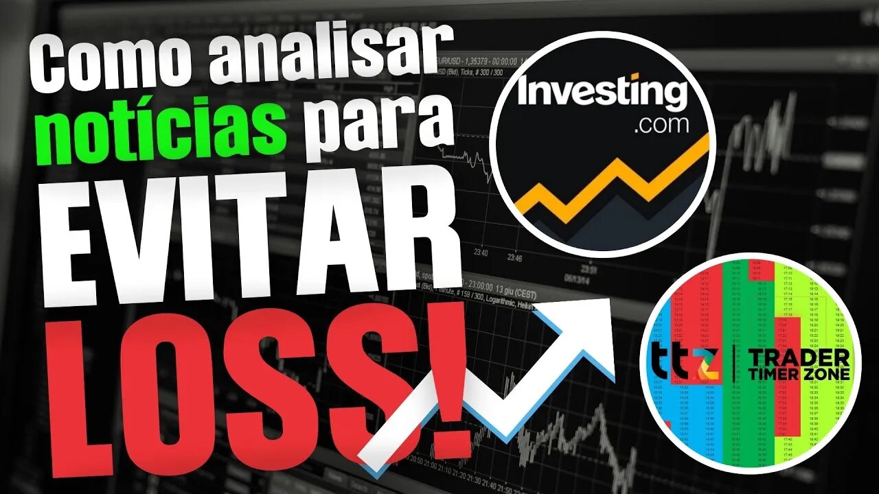 Como Analisar Notícias para Evitar Loss nas Operações Day Trade