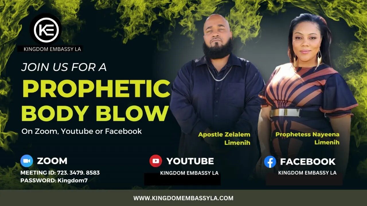 Prophetic Body Blow // Kingdom Embassy LA