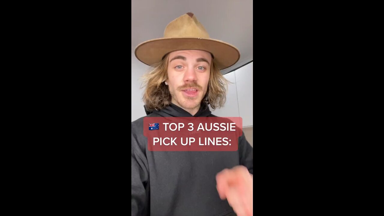 TOP 3 AUSSIE PICKUP LINES