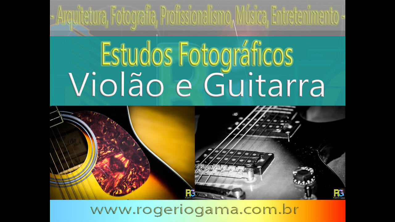 Estudos Fotográficos - Violões e Guitarra