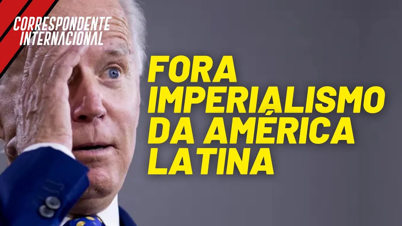 Cuba, Biden e o avanço imperialista na América Latina - Correspondente Internacional nº53 - 15/07/21