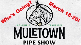 Muletown Pipe Show 2022!