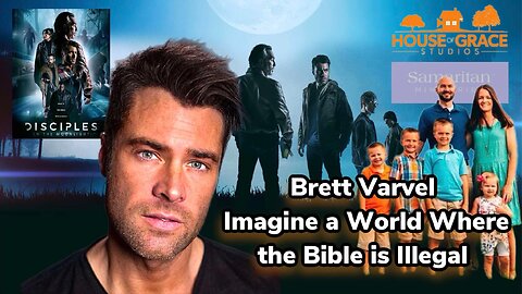 Brett Varvel, Imagine a World Where the Bible is Illegal | Interview