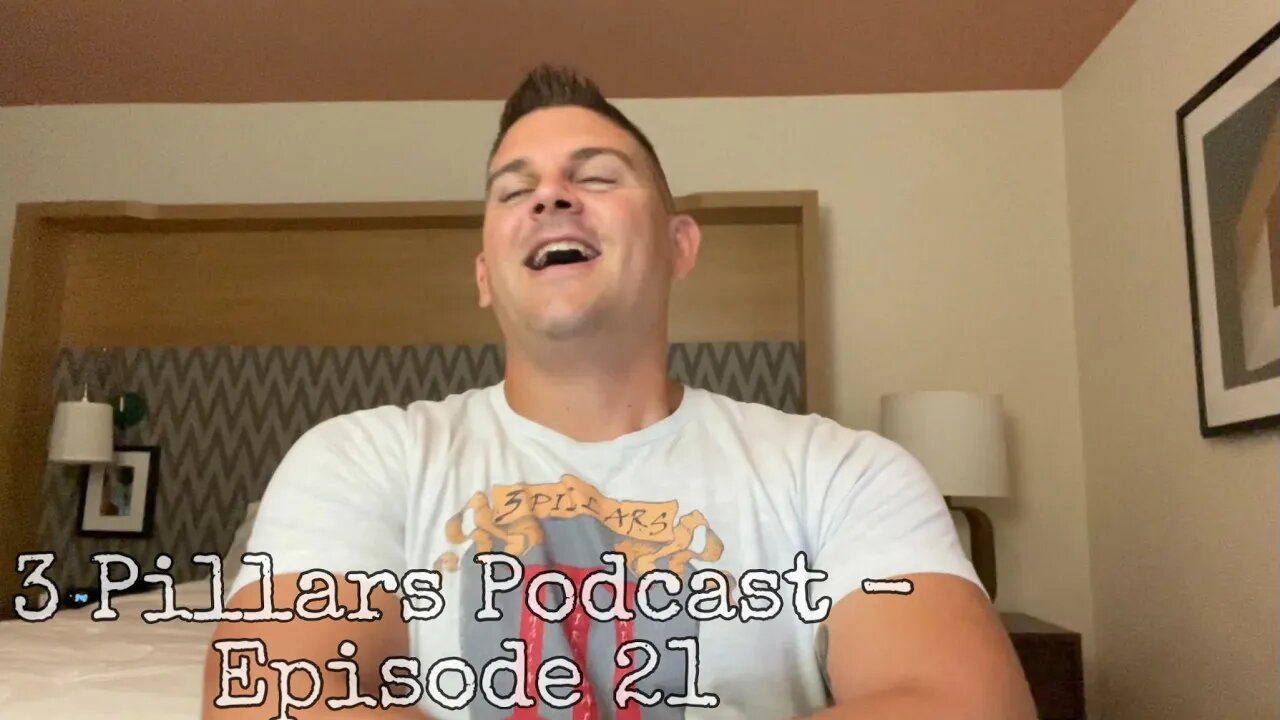 3 Pillars Podcast - Episode 21, “Breaking Down and Building Up”