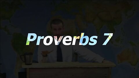 Proverbs 7 | 28 Sep 22