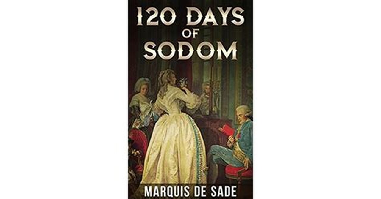 The 120 days of Sodom, By the Marquis de Sade, a Puke(TM) Audiobook