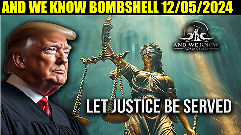 AND WE KNOW 12/05 🔥 TRUMP'S MASS ARRESTS BEGIN NOW! 🔥 X22 REPORT 🔥 PHIL GODLEWSKI