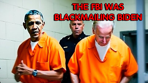 The FBI Was Blackmailing Biden