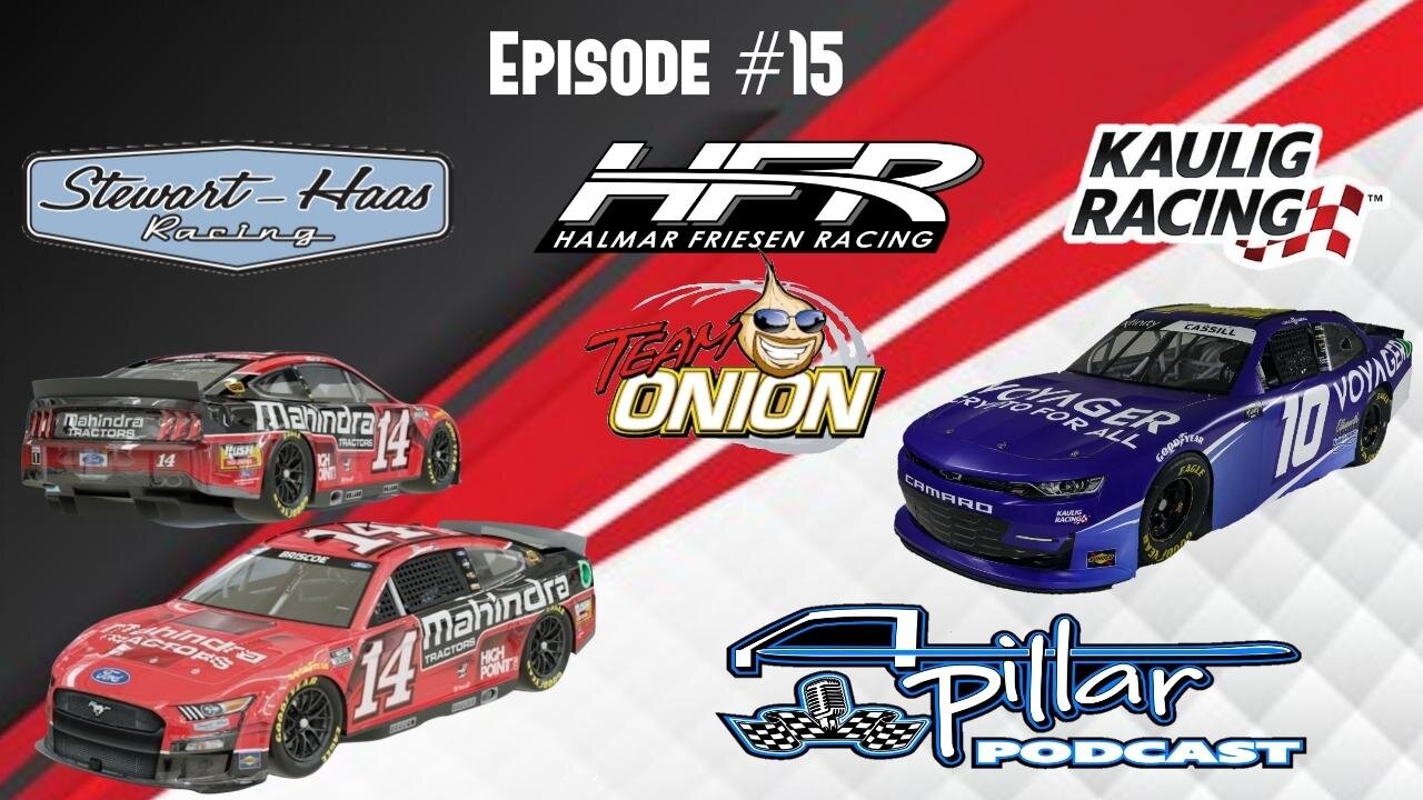 A-Pillar Podcast Episode #15 - Todd Bodine is back, Landon Cassill Lands a New Ride