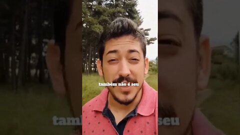 Entenda, Nada é Seu