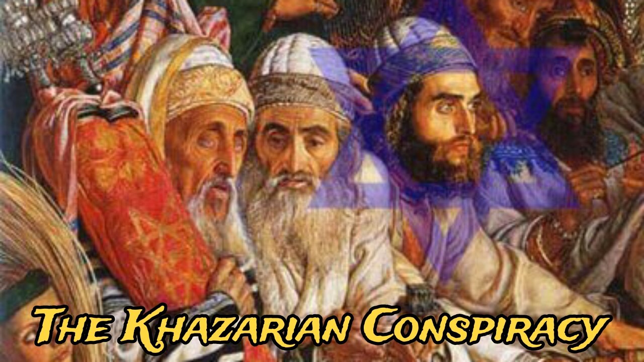 The Khazarian Conspiracy