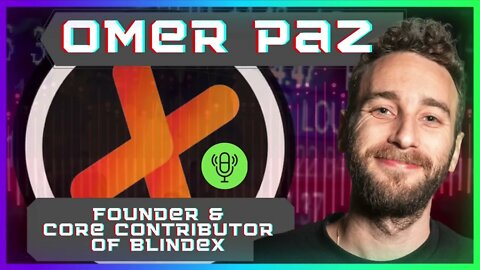 Omer Paz - Blindex Core Team Intro