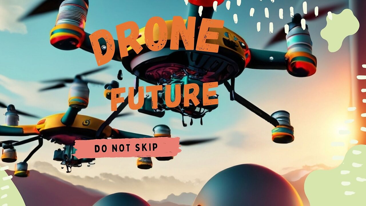 Future of Drone