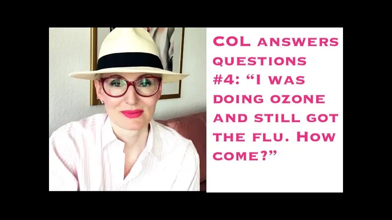 Crazy Ozone Lady Answers Questions #4: "I was doing ozone and still got the flu. How come?"