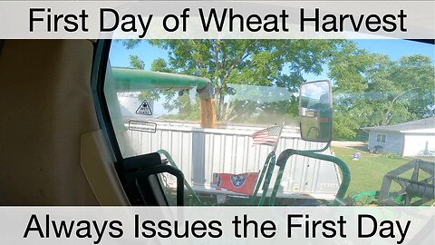 First Day of Wheat Harvest. Always issues the First Day