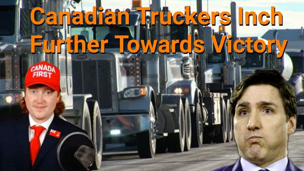 Tyler Russell || Canadian Truckers Inch Further Towards Victory