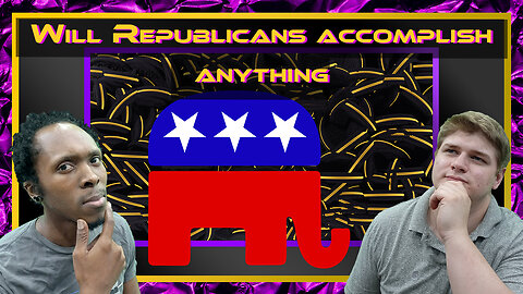 Oreyo Show EP.55 Clips | Will republicans accomplish anything?