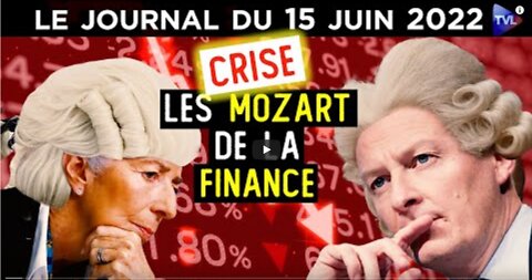 Crise, inflation bientôt tous ruinés - JT du mercredi 15 juin 2022