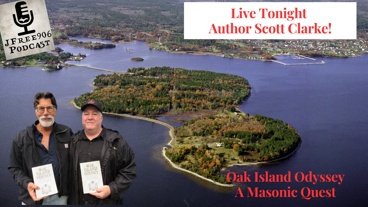 Oak Island Odyssey - Live Tonight - Author Scott Clarke