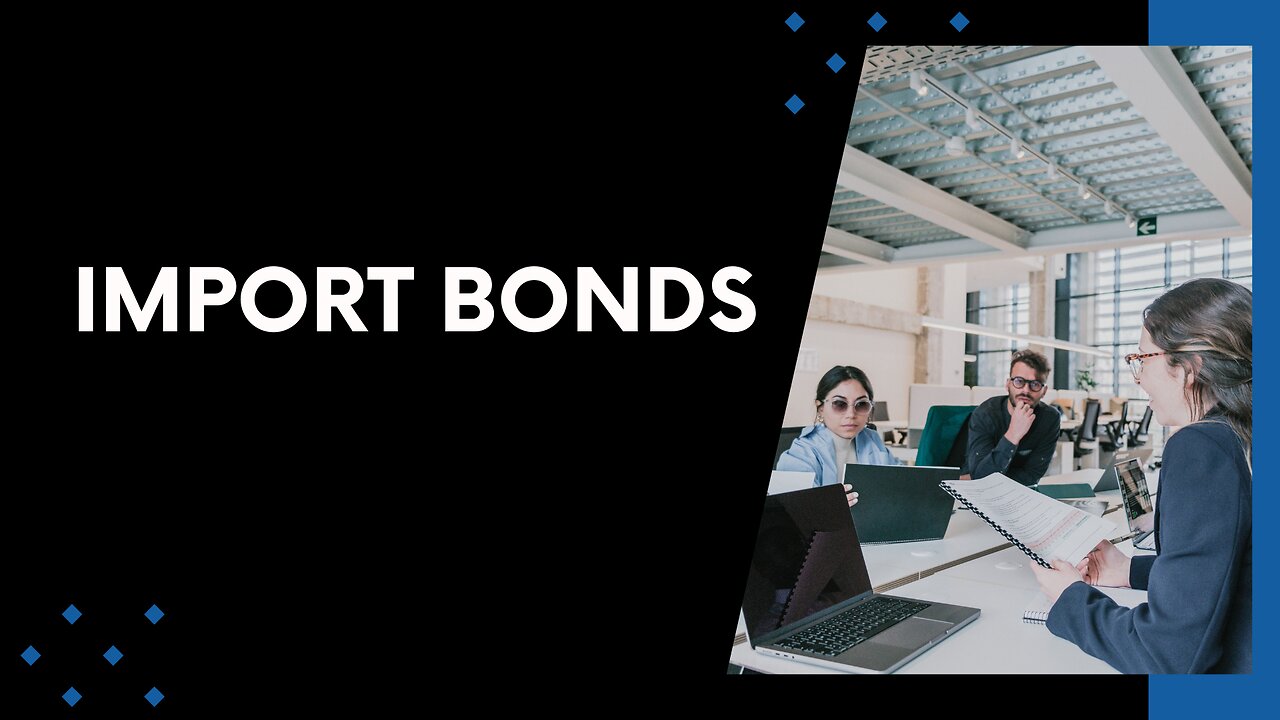 Import Bond and Supply Chain Optimization: A Guide for Businesses