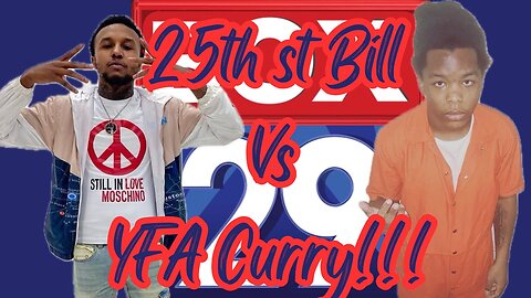 Box 29 News:25th st Bill Vs YFA Curry !!!