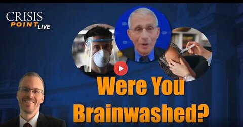 Were You Brainwashed? - Crisis Magazine