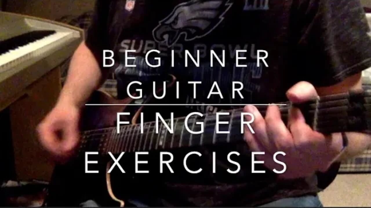 Beginner Guitar Finger Exercises