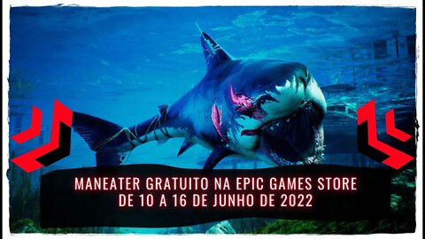 Maneater Gratuito na Epic Games Store de 10 a 16 de Junho de 2022