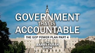 A Government that is Accountable: The GOP Power Plan Part 4