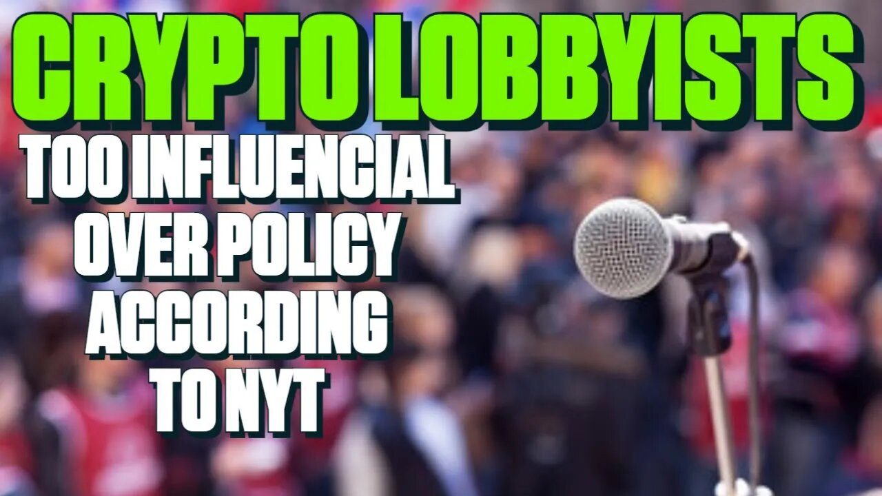 Are Crypto Lobbyists a Problem?