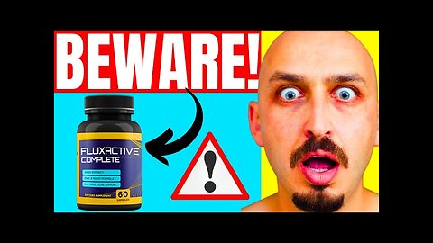 FLUXACTIVE COMPLETE ⚠️((BEWARE!!))🚫 Fluxactive Complete Review - Fluxactive Complete Prostate Health