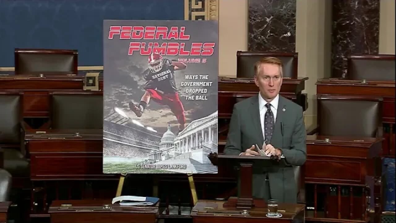 Senator Lankford Speaks on Federal Fumbles Vol. 5 on Senate Floor