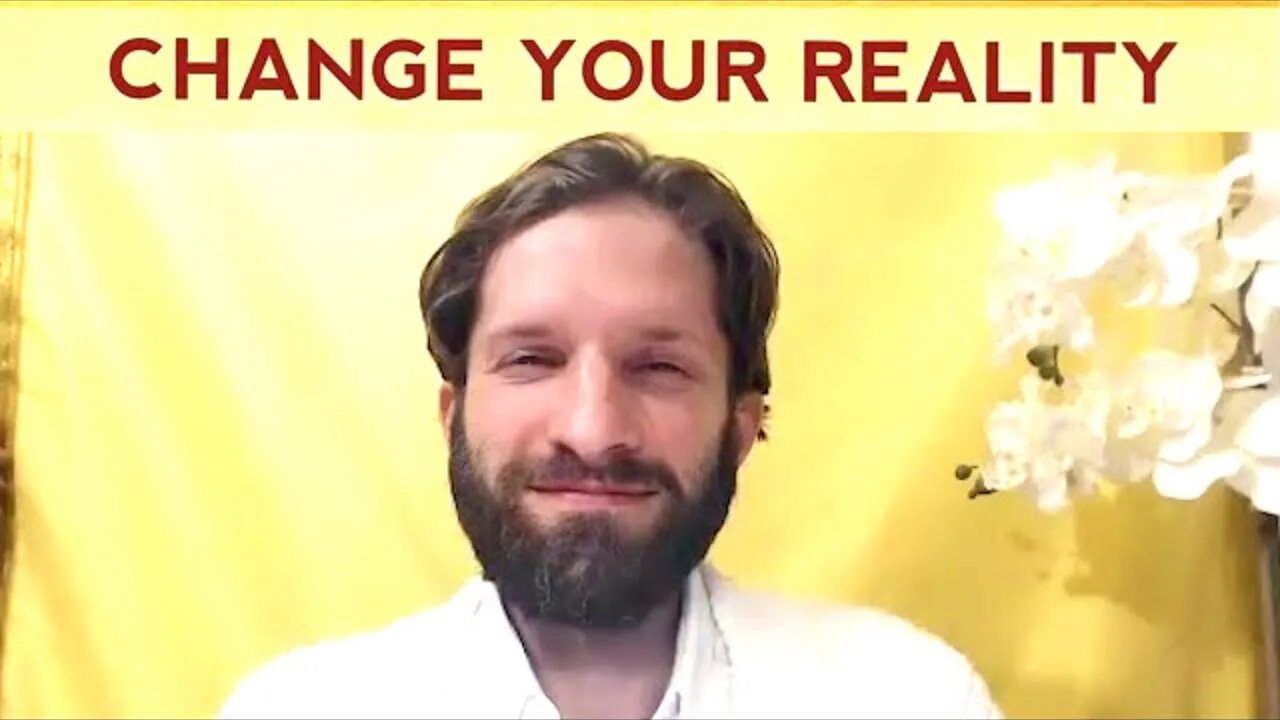 How to Change your Reality in Real-time NOW?