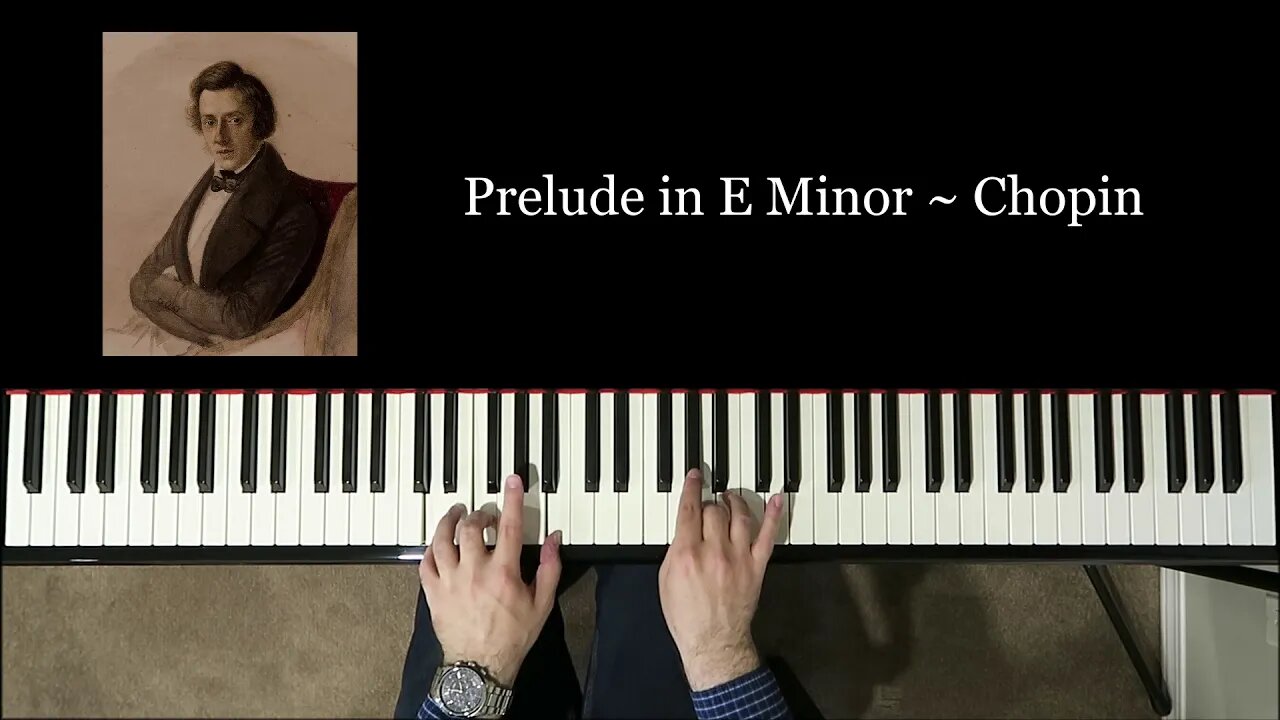 Chopin - Prelude in E Minor (Op. 28, No. 4)