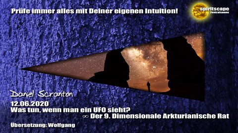 Was tun, wenn man ein UFO sieht? ∞ Der 9D. Arkturianische Rat