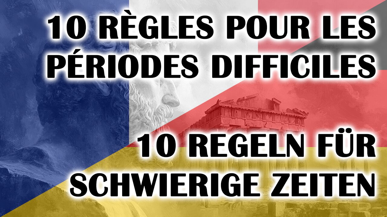 10 règles stoïques pour les temps difficiles - 10 stoische Regeln für schwierige Zeiten