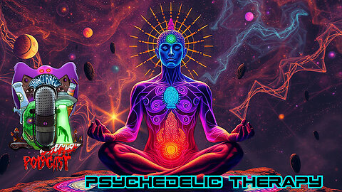 Psychedelic Therapy, DMT and Mental Health