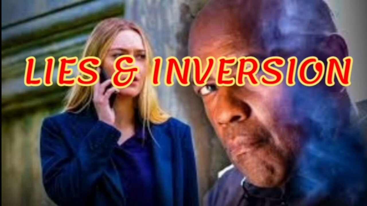 INVERSION: Equalizer 3 & CIA Lies