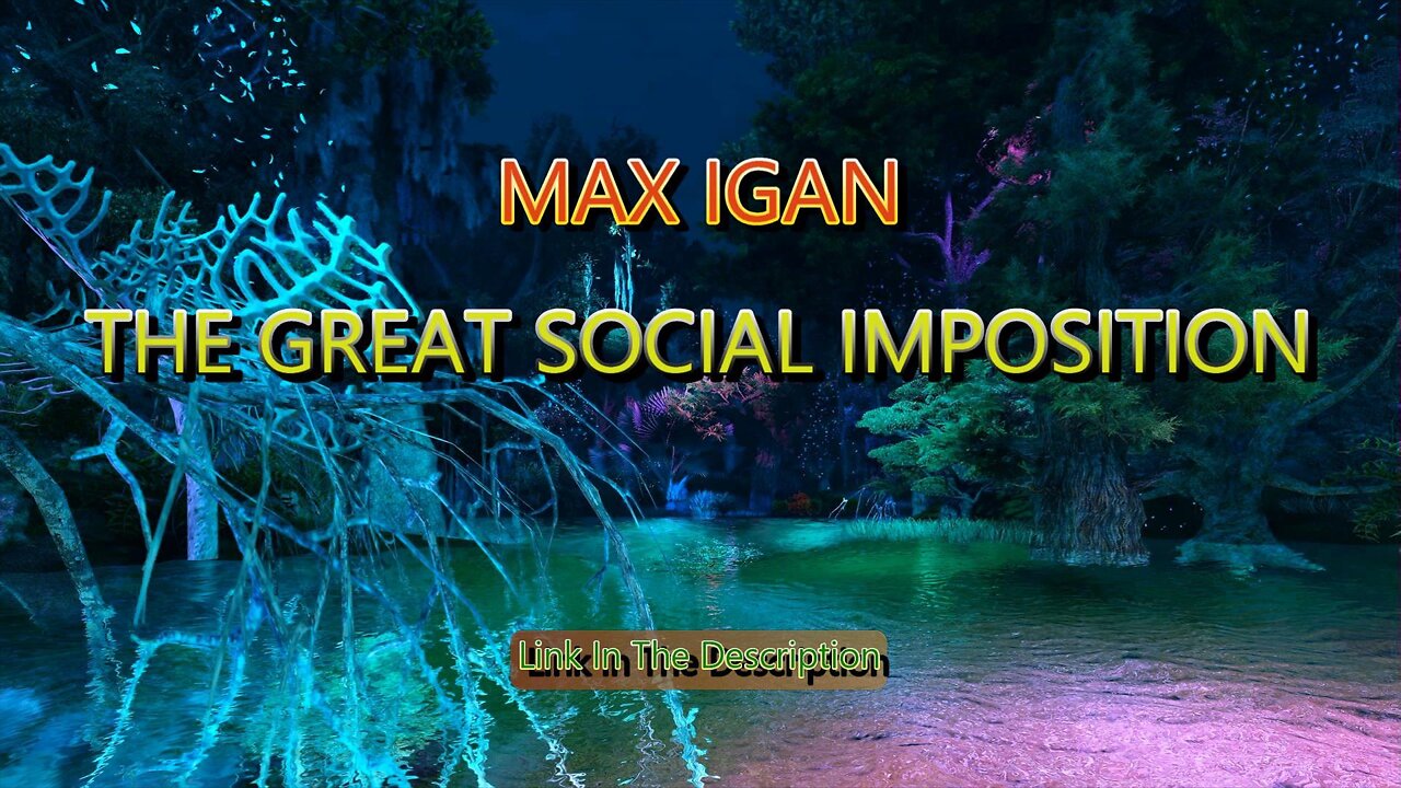 MAX IGAN - THE GREAT SOCIAL IMPLOSION