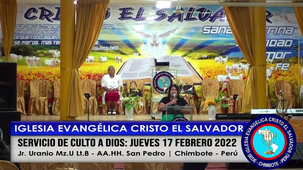 SERVICIO DE CULTO A DIOS: JUEVES 17 FEBRERO 2022