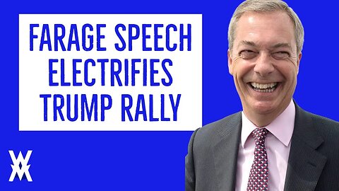 Farage ELECTRIFIES Trump Rally With Speech - 'Beat The Establishment!'