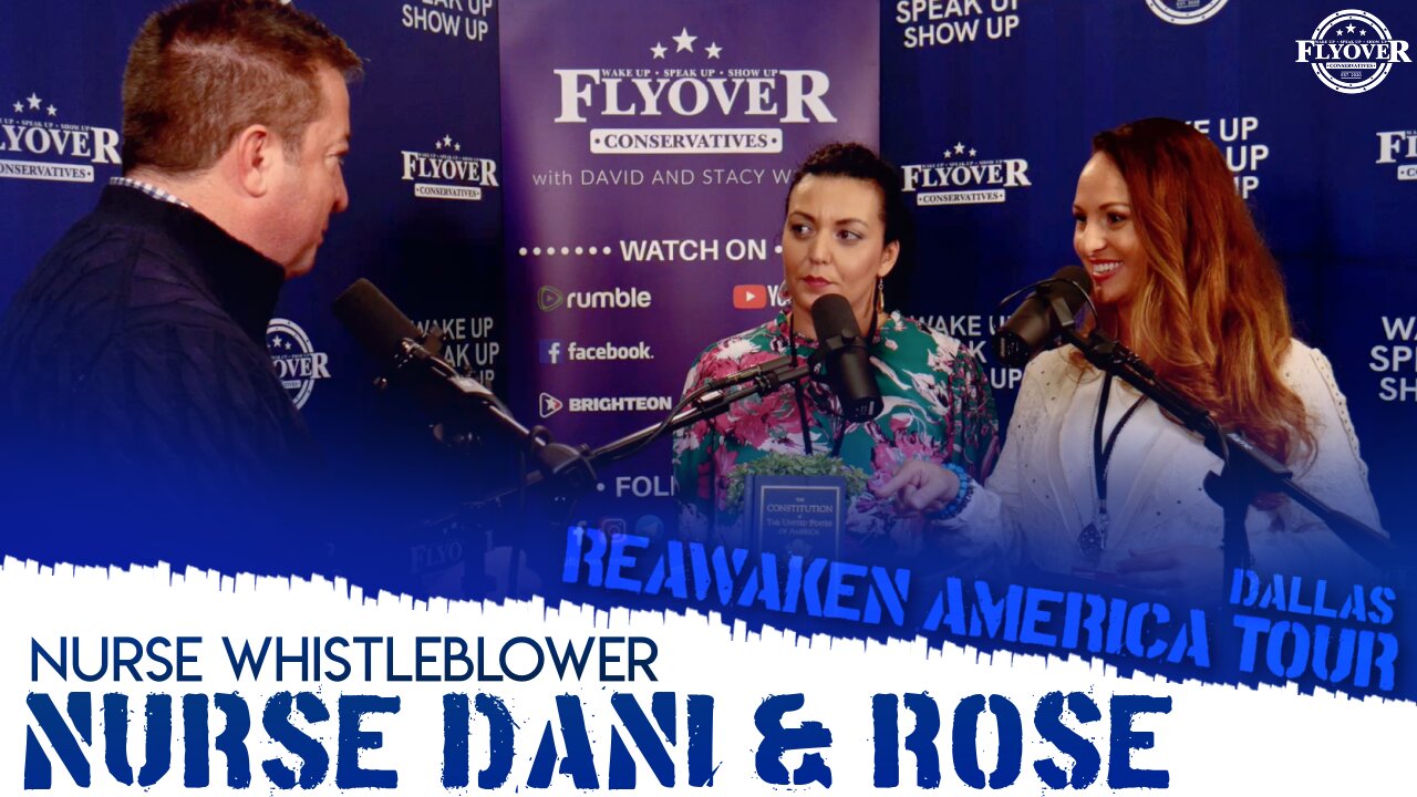 Rose and Nurse Dani | Nurse/Admin Whistleblowers: Live Interview from Reawaken America Tour Dallas