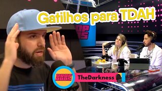 Como é ter TDAH - The Darkness no Dropados Podcast