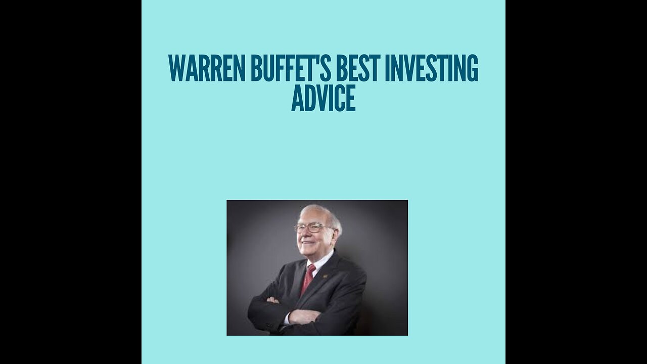 Warren Buffet's best investing advice